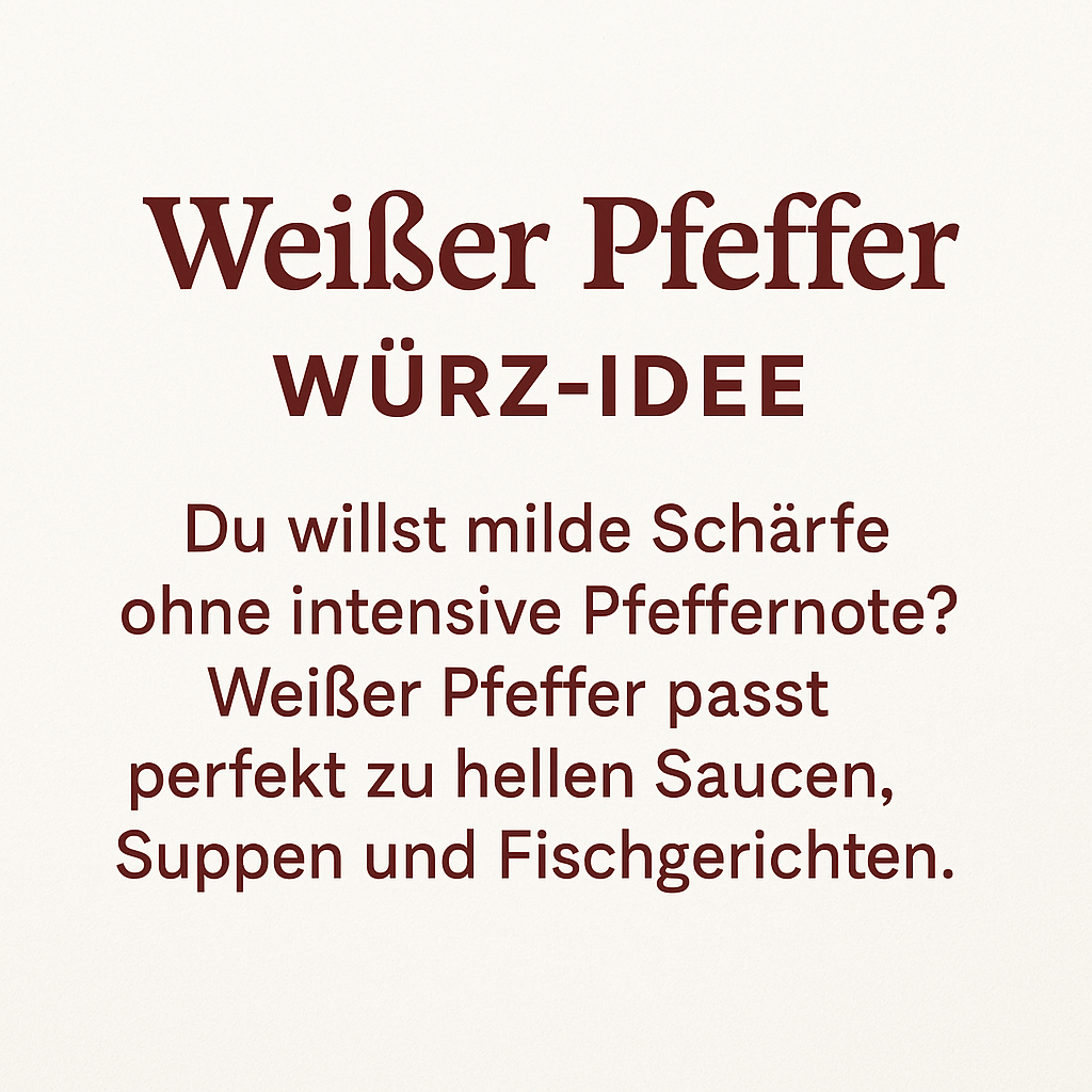 Weißer Pfeffer