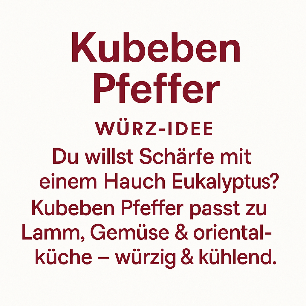 Kubeben Pfeffer