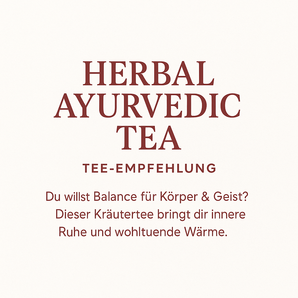Herbal Ayurvedic Tea